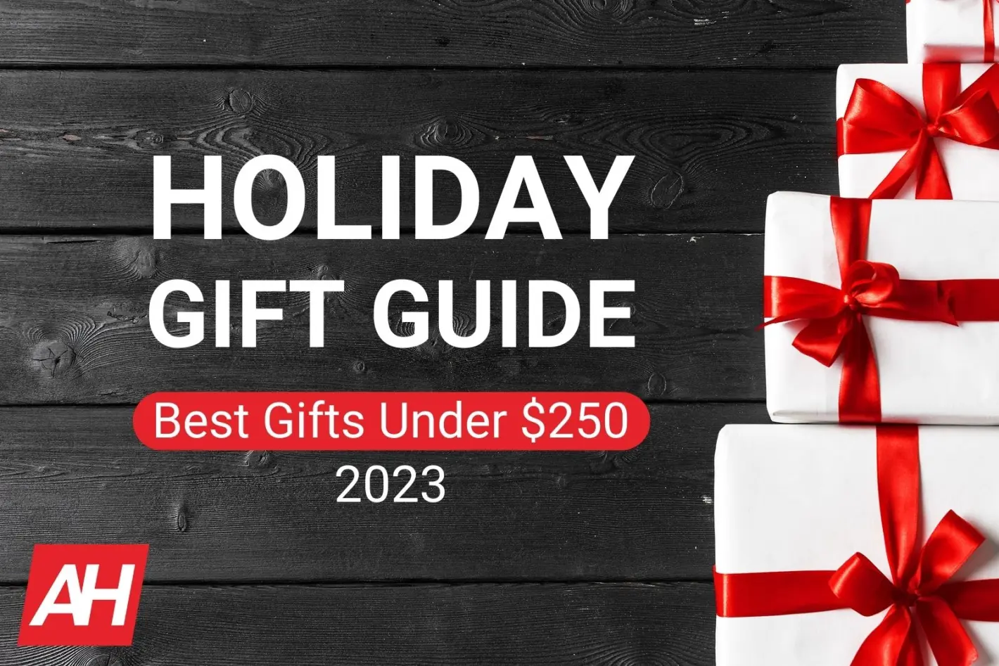 Featured image for Holiday Gift Guide 2023: Best Gifts Under $250